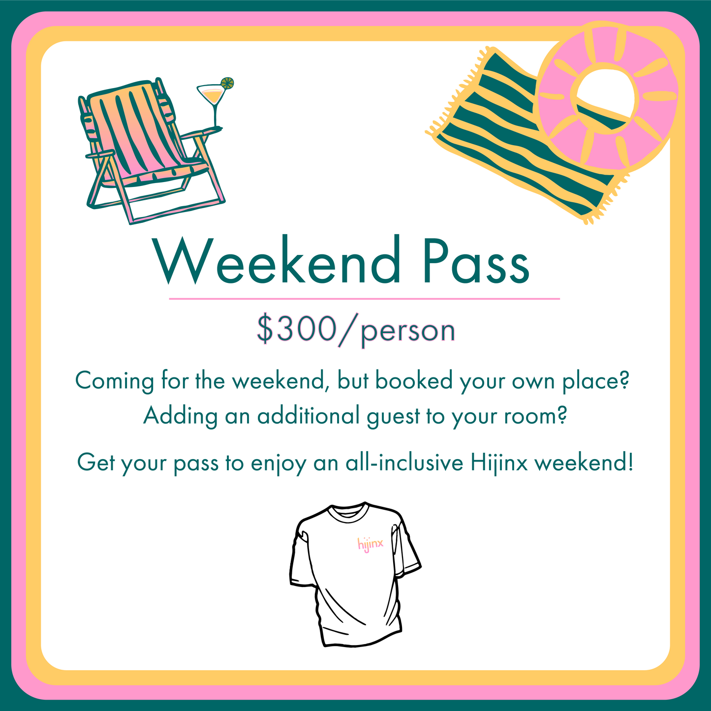 Weekend Pass (Add-On Ticket)